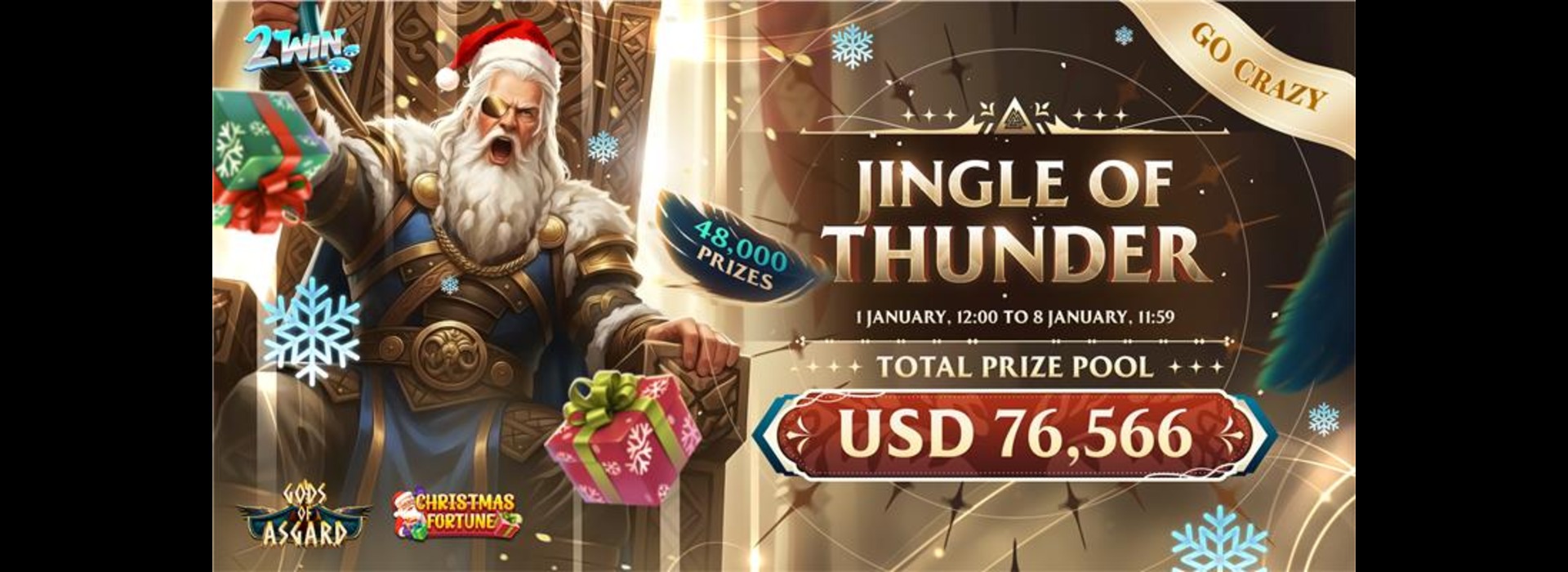 Jingle of Thunder: 2Win Go-Crazy Competition